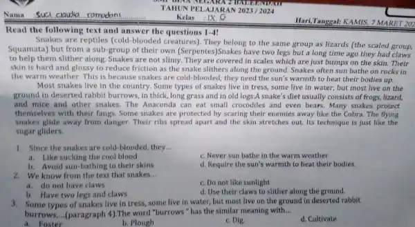 Nama suci claudla ramadon! TAHUN PELAJARAN 2023 / 2024 Kelas : IX G. Hari,Tanggal: KAMIS, 7 MARET 20 2 Read the following text and