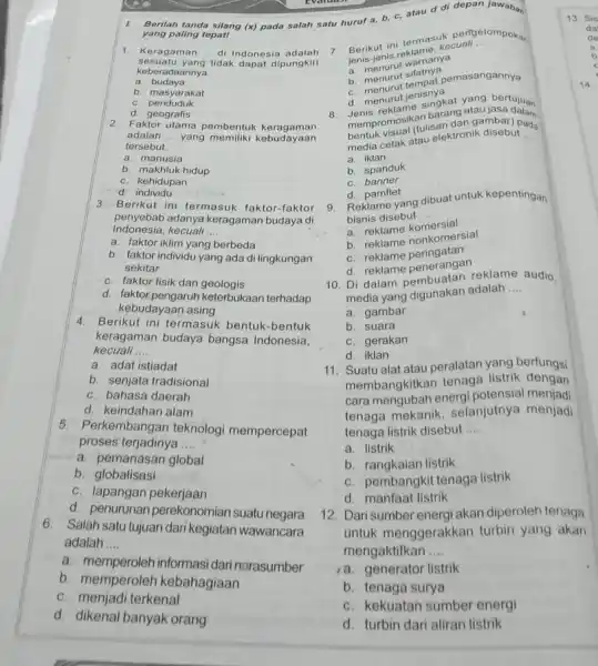 1 Berilah tanda silang (x) pada salah satu huruf a,b,c , atau d di depan jawab w_(n) yang paling tepatf Keragaman ... di Indonesia