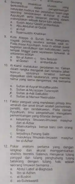 Seorang intelektual al-Muwatha berkontribusi dalam Muslim yang kekayaan budaya dan per pengembangan seorang cendekiawan al-A iatan Itlam juga Ayyubiyah serta berperan phar di masa