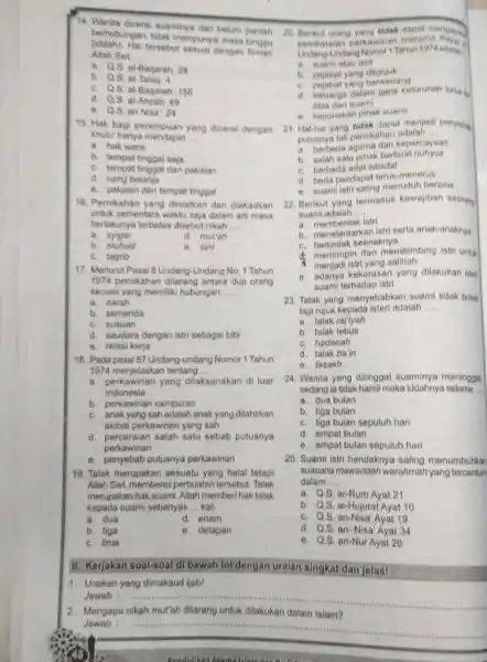 Wanita कkeral suaminya dan belum pernah! berthubungan, tifak mempunyai masa tungou (jdah). Hal tersebut sesual dengan firman Alah Swt..... a. Q.S, al-Baqarah 28 b.