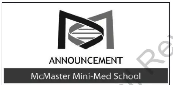 ANNOUNCEMENT McMaster Mini-Med School