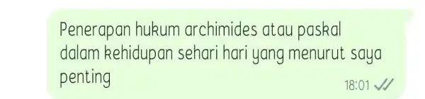 Penerapan hukum archimides atau paskal dalam kehidupan sehari hari yang menurut saya penting