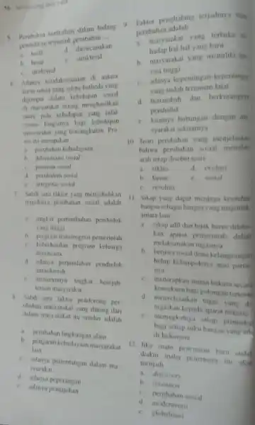 16 MPSesiologi SMA2KSP d. direncanakan b. besar c. struktural c. struktural 5. Perubahan kurkulum dalam bidang 9. Faktor penghalang terjadinya sum pendidikan termasul.perubahan __