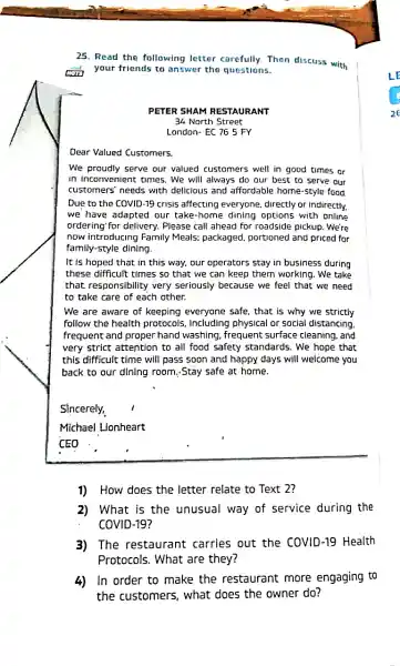 25. Read the following letter carefully. Then discuss with your friends to answer the questions. PETER SHAM RESTAURANT 34 North Street London- EC 76