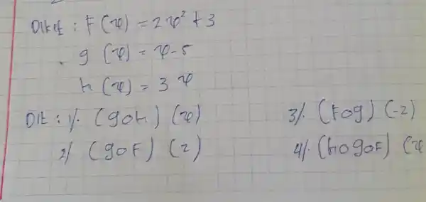 Olket: F(x)=2(p+3 g_{10)=10-5 h(varphi )=3(varphi DIE:1. (gcirc H)(v) (90F)(2) 31. (FOg) (-2) (hogor) (12