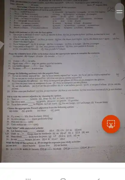 2ND SEMESTER EXAMINATION, 20192020 SESSION GSS 124 ELFMENTARY FRENCH II Timcallowed: 45 mins Dater 9^(4h) Avgost 2021 Instruction: Choose the best option and answer