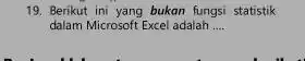 Berikut ini yang bukan fungsi statistik dalam Microsoft Excel adalah ....