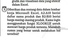 grafik dan visualisasi data yang efektif dalam Excel. (3.) Diberikan dua rentang data dalam lembar kerja Microsoft Excel, A2:A10 berisi daftar nama produk dan