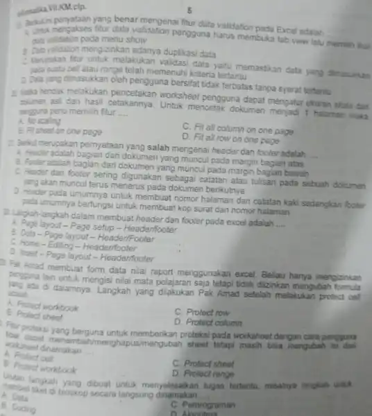 5 dals velidation pada menu show 3. Date validation mengizinkan adanya duplikasi data B. Nenokan fitur untuk melakukan validasi data yaitu memastikan data yang