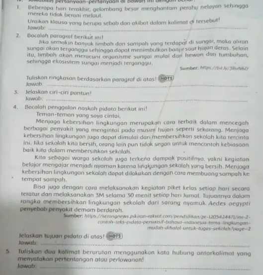 Beberapa hari terakhir, gelombang besar menghantam perahu nelayan sehingga mereka tidak berani melaut. Uraikan klausa yang berupa sebab dan akibot dalam kalimat di tersebut!