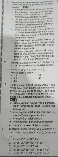 Berikut ini yang bukan peran nanoteknologi 14 dalam mendukung gerakan kimia hijau adalah .... FiOR a. mengembangkan sintesis model baru dengan menggunakan partikel nano