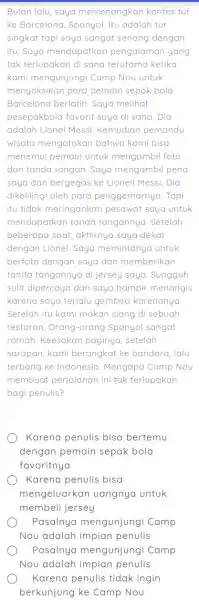 Bulan lalu, saya memenangkan kontes tur ke Barcelona, Spanyol. Itu adalah tur singkat tapi saya sangat senang dengan itu. Saya mendapatkan pengalaman yang tak