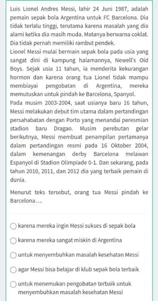 Luis Lionel Andres Messi, lahir 24 Juni 1987, adalah pemain sepak bola Argentina untuk FC Barcelona. Dia tidak terlalu tinggi, terutama karena masalah yang