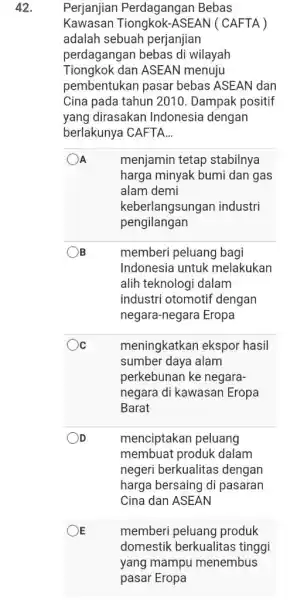 Perjanjian Perdagangan Bebas Kawasan Tiongkok-ASEAN ( CAFTA ) adalah sebuah perjanjian perdagangan bebas di wilayah Tiongkok dan ASEAN menuju pembentukan pasar bebas ASEAN dan