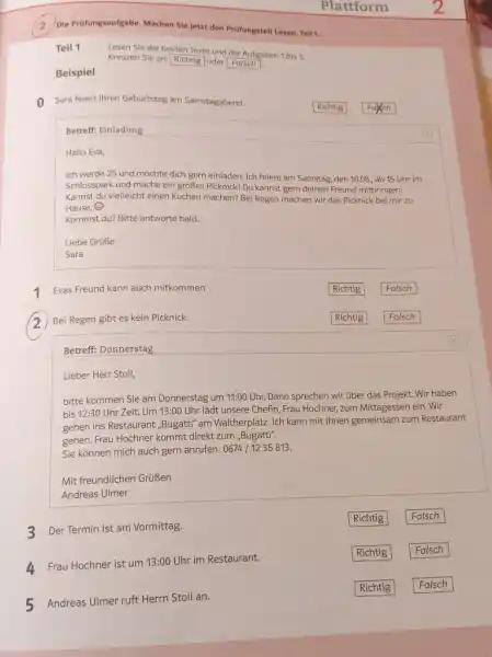 Plattform 2 Die Prüfungsaufgabe, Machen Sie jetzt den Prüfungsteil Lesen, Teit 1. Teil 1 Lesen Sie die beiden Texte und die Aufgaben 1 bis