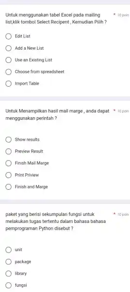 Untuk menggunakan tabel Excel pada mailing 10 poin list,klik tombol Select Recipent, Kemudian Pilih? Edit List Add a New List Use an Existing List