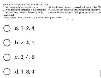 Berikut ini adalah temasak manfast zakat mal Meringankan bebon kethidupornya Menumbuhkan semangat bersyukur kepada Allab S 2. Menumbohkan lemangar hidup beragama 5. Mensotikan harts