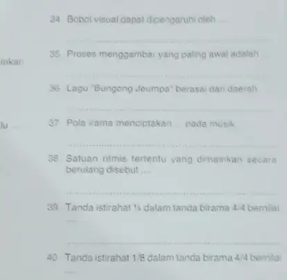 Bobot visual dapat dipengaruhi oleh Proses menggambar yang paling awal adalah Lagu "Bungong Jeumpa" berasai dañ daerah Pola irama menciptakan ... pada musik. Satuan