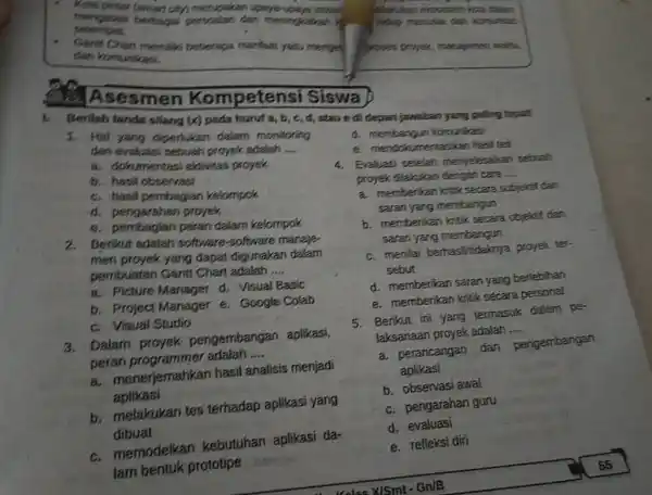 cerempes, dari korwarikad. groses propk, manajemen wahic Asesmen Kompetensi Siswa Eerilah tands silang ( A ) pada hurut a,b,c,d , atau e di depan