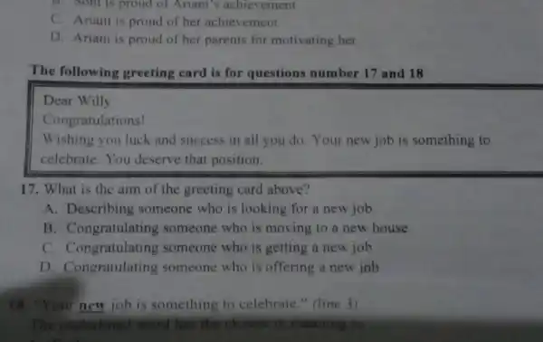 D. som is proud of Arian's achievement C. Ariant is proud of her achievement D. Ariani is proud of her parents for motivating her