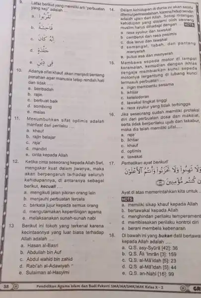 Lafaz benikut yang memiliki arti "perbuatan yang keji" adalah .... a. b. cin^(2) d. e. في نِى Adanya sifat khauf akan menjadi benteng penahan