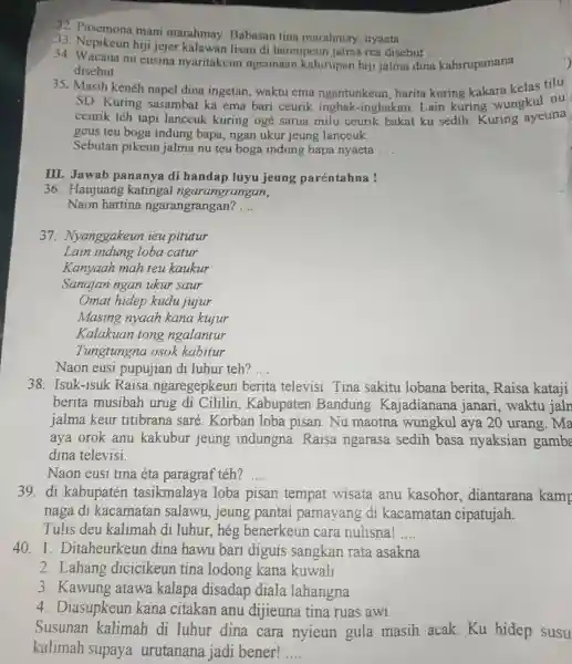 Pasemona mani marahmay. Babasan tina marahmay, nyaeta .... Nepikeun hiji jejer kalawan lisan di hareupeun jalma rea disebut .. Wacana nu eusina nyaritakeun ngeunaan