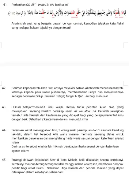 Perhatikan QS. Äli ' Imrän/3: 191 berikut ini! Analisislah ayat yang bergaris bawah dengan cermat, kemudian jelaskan kata /lafal yang terdapat hukum tajwidnya dengan