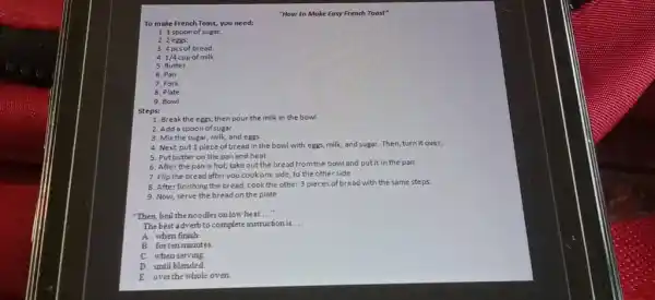 "How to Make Easy French Toast" To make French Toast, you need: 1 spoon of sugar. 2 egess. 4 pes of bread 4 .