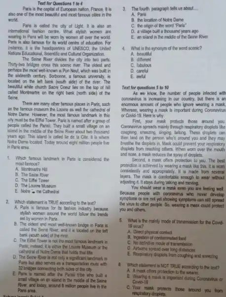 Text for Questions 1 to 4 Paris is the capital of European nation, France. It is also one of the most beautiful and most
