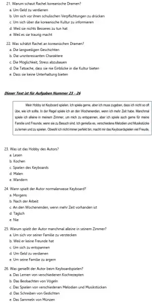 Warum schaut Rachel koreanische Dramen? a. Um Geld zu verdienen b. Um sich vor ihren schulischen Verpflichtungen zu drücken c. Um sich über die