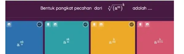 Bentuk pangkat pecahan dari root(n)((a^(m))^(k))quad adalah ..... a^((mk)/(n))