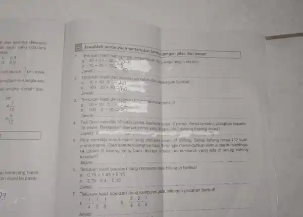 di dan sisanya ditanami ah ayah yang ditanami ektar c. 2,8 d. 5,6 kakisejath (1)/(3)km untuk emudian naik angkutan k antara rumah dan km.