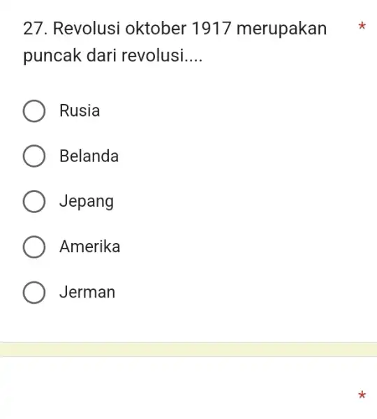 Revolusi oktober 1917 merupakan puncak dari revolusi.... Rusia Belanda Jepang Amerika Jerman