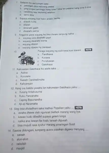 Selapan iku asil itungan saka .. a petungan dina sajroning sesasi b. ping-pingan seminggu kang isine 7 dina lan pasaran kang isine 5 dina