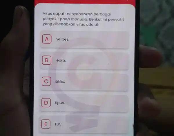 Virus dapat menyebabkan berbagai penyakit pada manusia. Berikut ini penyakit yang disebabkan virus adalah A herpes. B lepra. C sifilis. D tipus. E TBC.