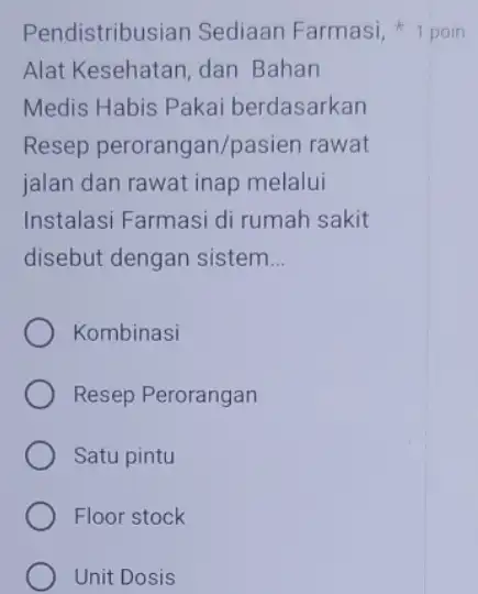 ndistribusian Sediaan Farmasi Alat Kesehatan, dan Bahan Medis Habis Pakai berdasarkan Resep perorangan/ rawat jalan dan rawat inap melalui Instalasi Farmasi di rumah sakit