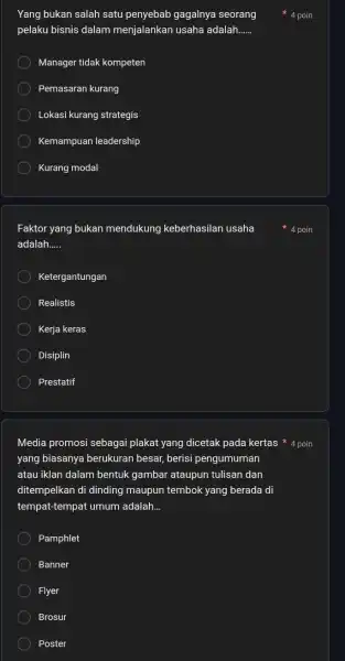 Yang bukan salah satu penyebab gagalnya seorang pelaku bisnis dalam menjalankan usaha adalah. __ Manager tidak kompeten Pemasaran kurang Lokasi kurang strategis Kemampuan leadership