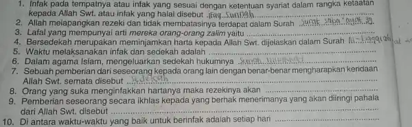 1. Infak pada tempatnya atau infak yang sesuai dengan ketentuan syariat dalam rangka ketaatan kepada Allah Swt.atau infak yang halal disebut ...Eag.Sunnah.... __ 2.