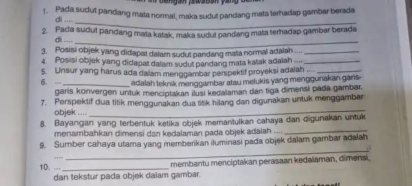 1. Pada sudut pandang mata normal, maka sudut pandang mata terhadap gambar berada di .... __ Pada pandang mata katak sudut pandang mata terhadap