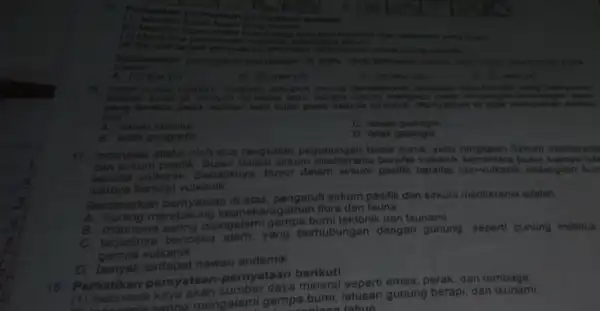 (1) Perikan pernyataan penyelemen berikut! (2) Memiliki dan memiliki nilai ekonomis yang lingg. penyinaran matahari (a) Banyak terjadi penguspan sehingga kelembapan udara cuku rendsen