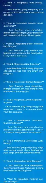 1. "Soal 1: Menghitung Luas Pérsegi Panjang" - Buat flowchart yang menghitung luas persegi panjang berdasarkan input panjang dan lebar. ."Soal 2: Menentukan Bilangan