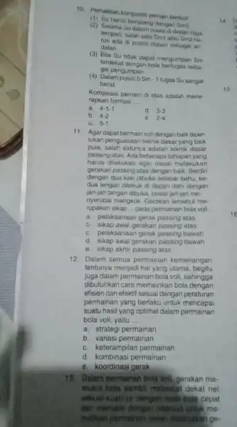 10. Perhatikan komposis pernain berikut! (2) Suharus bersilang dengan Sms (2) Selama Sudalam posit di depan (tiga tempat), salah satu Sm atau Sm2 ha-