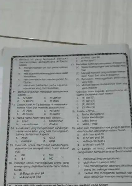 10. Be rikut ini y ang t ermasuk perilaku meno ormin kan a smaulhuan a A -Bashir adalah __ a. menghindarkan din dari pikiran-pikiran