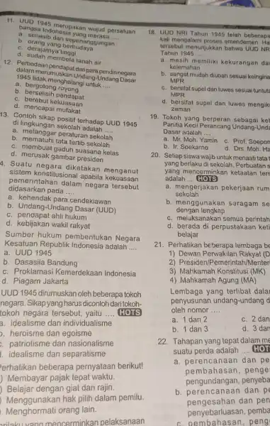 11. bang 1945 merupakan wujud persatuan a. Sesa Indonesia yang merasa __ b. orang yang berbudaya a. senasib dan sepera merasa c. derajatnyatinggi Persudah