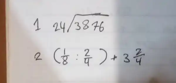 124 sqrt(3876) 2((1)/(8): (2)/(4))+3 (2)/(4)