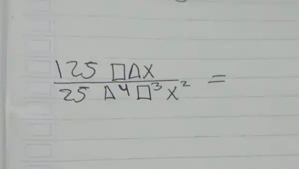 (125 square 4 x)/(25 Delta 4 square^3) x^(2)=