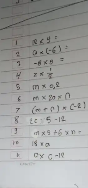 12times y= 2 atimes (-6)= -8times 5= y ztimes (1)/(2) 5 mtimes 0,2 6 mtimes 20times square 7 (m+n)times (-2) 8 2ctimes 5-12 g