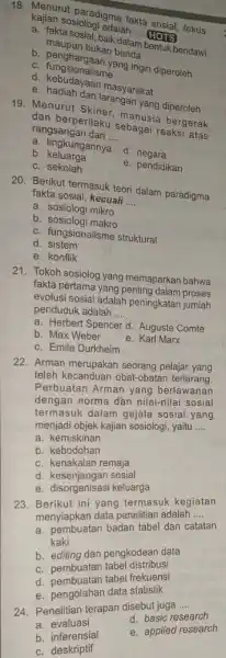 15. Kajian sb paradigma fakta kajian sosiologi adalah __ HOTS maupun bukan benda a. fakta sosial, baik yang ingin diperoleh c. fungsionalisme d kebudayaan