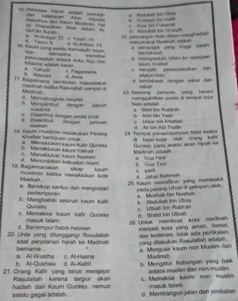 15. Peristiwa Hirah adalah perintah Rasulnya dan Kaum Muslimin, Hal ketetapan Allah kepada Qur'an Surah __ ini Diabadikan Allah dalam Al. a. Al-Anfaal 72