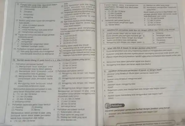 16. Fungsi kaki yang tidak digunakan dalam a menendang permainan sepak bola adalah __ b. menahan C. menyundul d. manggiring 17. Berikut yang bukan